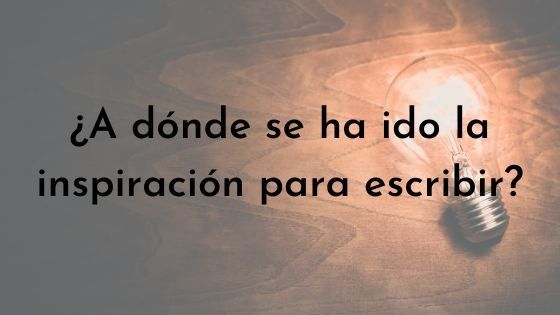 inspiración para escribir