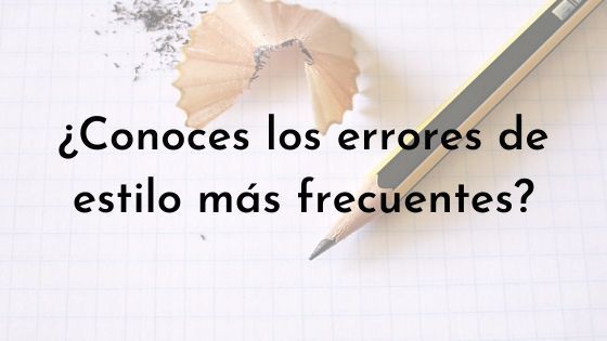 errores de estilo más frecuentes