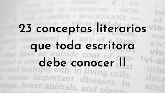 conceptos literarios que toda escritora debe conocer